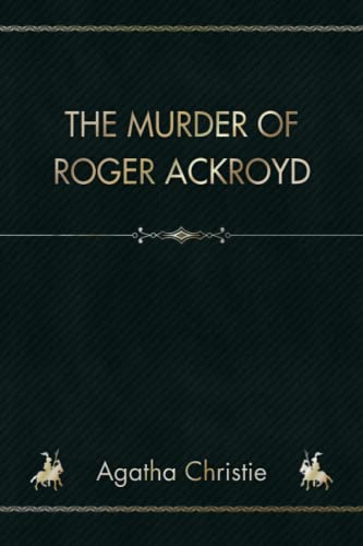 The Murder of Roger Ackroyd