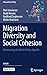 Migration Diversity and Soc...