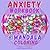 Anxiety Workbook + MANDALA ...