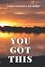 You got this journal