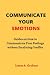 Communicate Your Emotions: ...