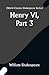 Henry VI, Part 3 (World Classics Shakespeare Series)