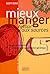 Mieux manger by Geoff Bond