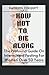 HOW NOT TO DIE ALONG: The Profound Guide On Intermittent Fasting For Women Over 50 Years