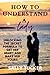 HOW TO UNDERSTAND A LADY by Sally Tucker