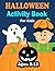 Halloween Activity Book for...