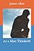 As a Man Thinketh