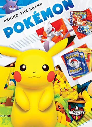 Pokémon : Behind the Brand (Library Binding)