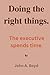 Doing the right things: The...