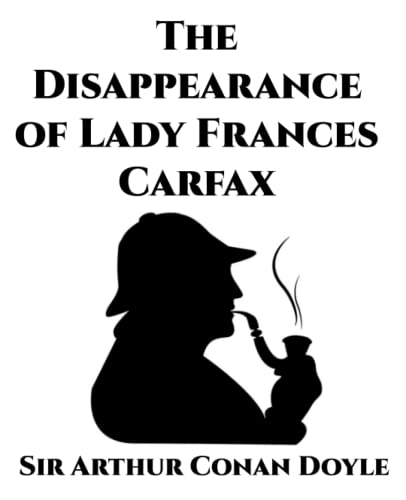The Disappearance of Lady Frances Carfax