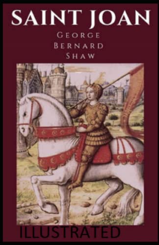 Saint Joan Illustrated
