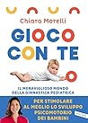 Gioco con te: Il ...