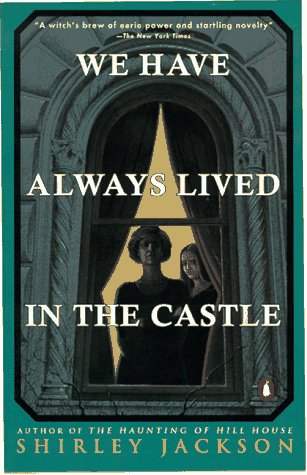 We Have Always Lived in the Castle
