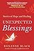 Unexpected Blessings: Stories of Hope and Healing