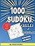 1000 SUDOKU PUZZLES + SOLUT...