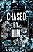 Chased By him (The Merge Series Second Generation)