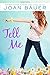 Tell Me
