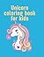 Unicorn coloring book for kids by Samuel Samson