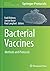 Bacterial Vaccines: Methods and Protocols (Methods in Molecular Biology)