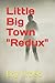 Little Big Town "Redux" by Eny Urbed