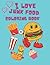I Love Junk Food Coloring B...