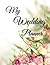 My Wedding Planner: Beautif...