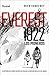 Everest 1922. Los pioneros: La historia del primer intento de escalar la montaña más alta del mundo