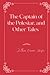 The Captain of the Polestar, and Other Tales: Eleganse Edition