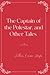 The Captain of the Polestar, and Other Tales: Eleganse Edition