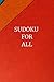 Sudoku For All