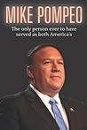 Mike Pompeo : The only person ever to have served as both America’s