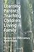 Learning Parents Teaching C...