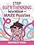 Stop OVERTHINKING Workbook with Maze Puzzles | Overthinking W... by Unbounded Brain