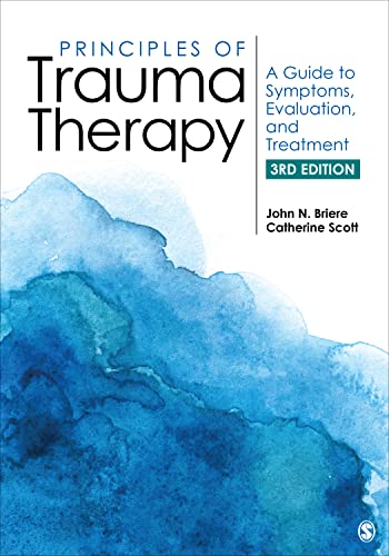 Principles of Trauma Therapy: A Guide to Symptoms, Evaluation, and Treatment (Paperback)