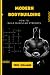 Modern Bodybuilding: How to...