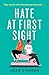 Hate at First Sight