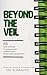 Beyond the Veil: 65 side hu...