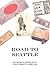 Road to Seattle by Robin Hamilton