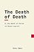 The Death of Death in the Death of Christ by John Owen