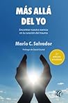 Más allá del Yo: Encontrar nuestra esencia en la curación del trauma (Spanish Edition)