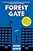 Forest Gate: A Novel