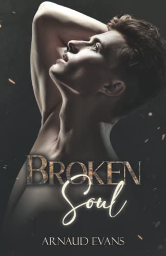 Broken Soul (French Edition)