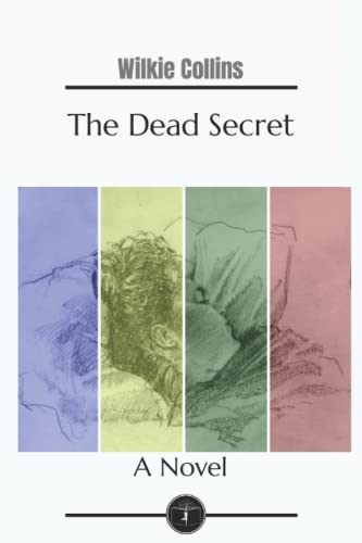 The Dead Secret: A Novel - Garden Classics