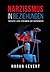 Narzissmus in Beziehungen by Harun Levent