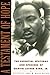 A Testament of Hope : The Essential Writings and Speeches of Martin Luther King, Jr.