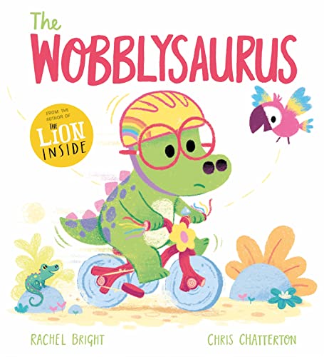 The Wobblysaurus (A DinoFeelings Book)