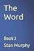 The Word: Book 2