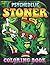 Psychedelic Stoner Coloring...