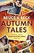 Autumn Tales (Bruce K Beck'...