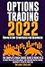 OPTIONS TRADING 2022 (Swing...